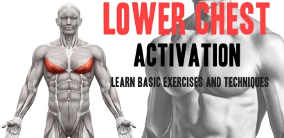 The Best Chest Workouts for Lower Chest Effectively